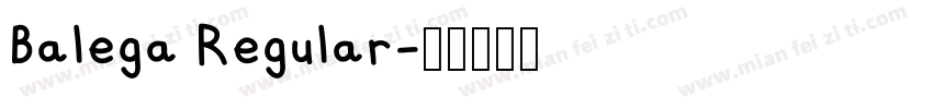 Balega Regular字体转换